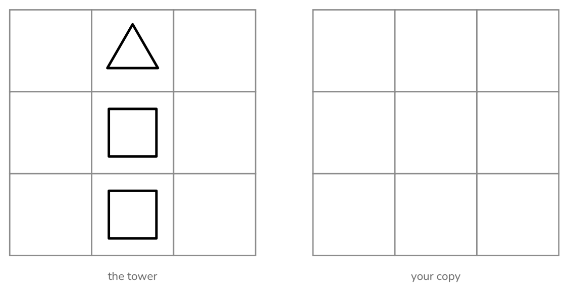 Activity 96: Copy the tower into the empty grid.